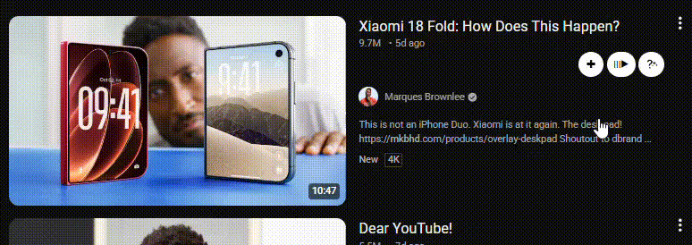 On a YouTube video: save it to a category, add it to the queue, or get the answer to the title.